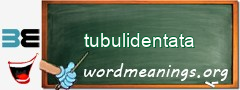 WordMeaning blackboard for tubulidentata